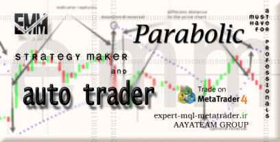 ربات معامله گر خودکار و استراتژی ساز Parabolic SAR متاتریدر 4 فارکس