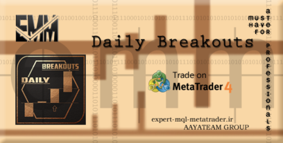 ربات معامله گر خودکار و استراتژی ساز Daily Breakouts متاتریدر 4 فارکس سایت mql5.com