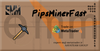 ربات معامله گر خودکار و استراتژی ساز PipsMinerFast متاتریدر 4 فارکس سایت mql5.com